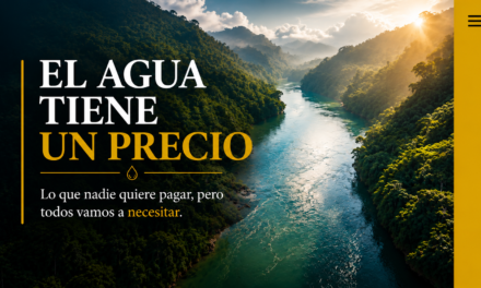 El agua tiene un precio: lo que nadie quiere pagar y todos vamos a necesitar